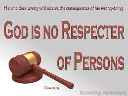 “God is No Respecter of Persons