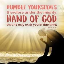 Exalted in Due Time” [Part 1]